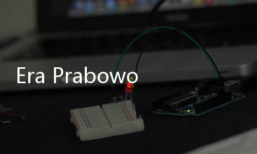 Era Prabowo Butuh Dana Infrastruktur Tiga Kali Lipat dari Jokowi, Investasi Swasta Dibuka Lebar